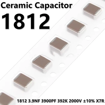 (10pcs) 1812 3.9NF 3900PF 392K 2000V ±10% X7R 4532 SMD керамичен кондензатор
