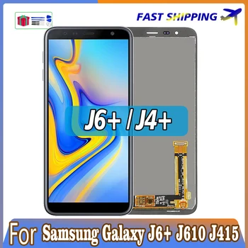 6.0'' За Samsung Galaxy J6+ J610 J610F J610FN LCD дисплей Замяна на сензорен екран за Samsung J4 + J4 Plus J415F LCD