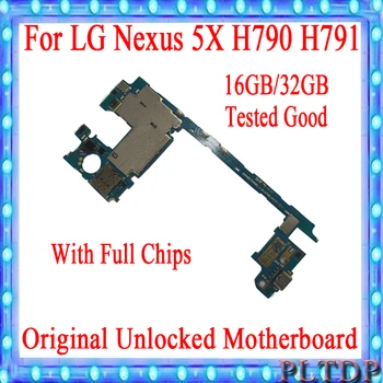 Оригинална дънна платка за LG LG Nexus 5X H790 H791 дънна платка 100% тествана за H790 H791 Android OS отключена логическа платка 16GB 32GB